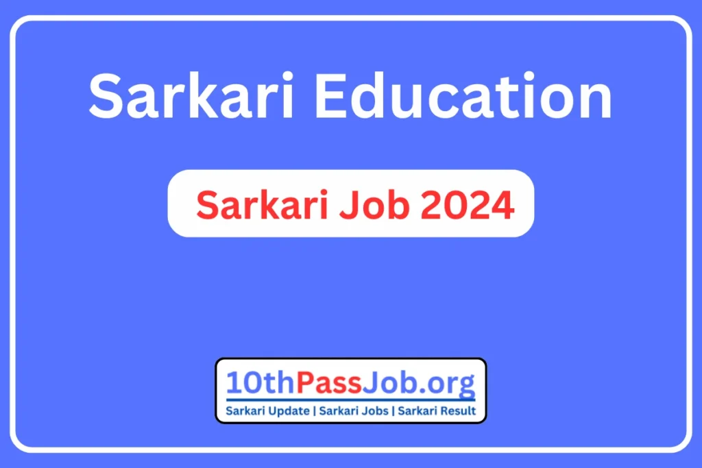SarkariEducation.com | Sarkari Education | सरकारी एजुकेशन Sarkari Education Sarkari Naukari 2024