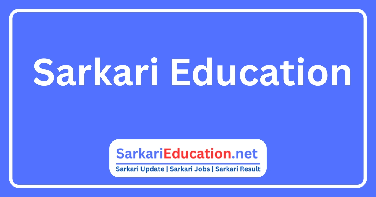 Sarkari Education
