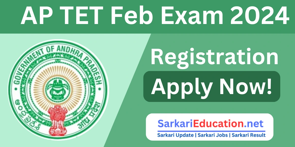 AP TET 2024 Registration Now Open Apply Now Alert!