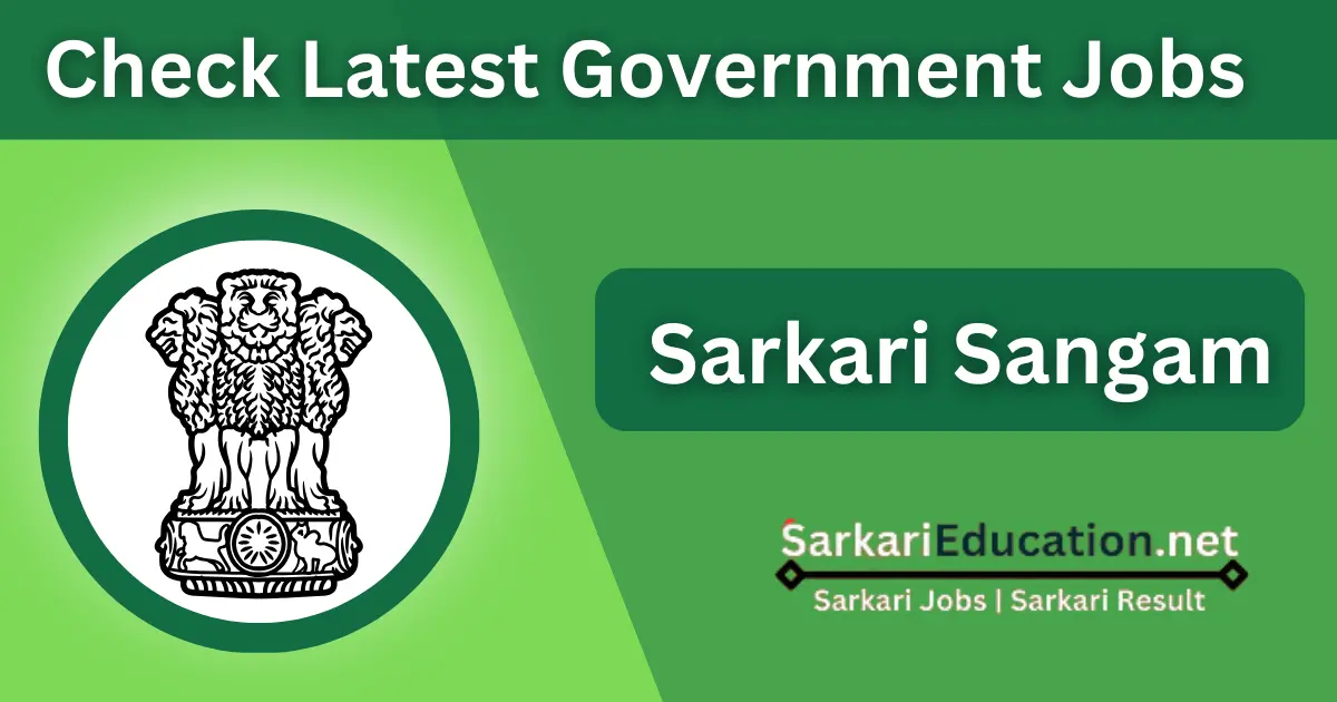 Sarkari Sangam 2024: Check Latest Sarkari Jobs, Admit Card, Sarkari ...