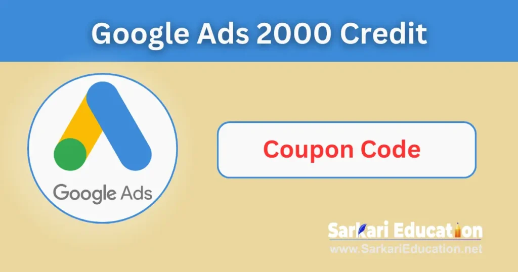 Google Ads 2000 Credit Coupon Code Get Now! Google Ads 2000 Credit Coupon Code