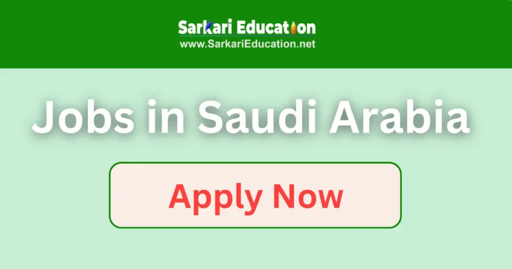 Jobs in Abqaiq | Jobs Vacancies in Abqaiq Jobs in Saudi Arabia