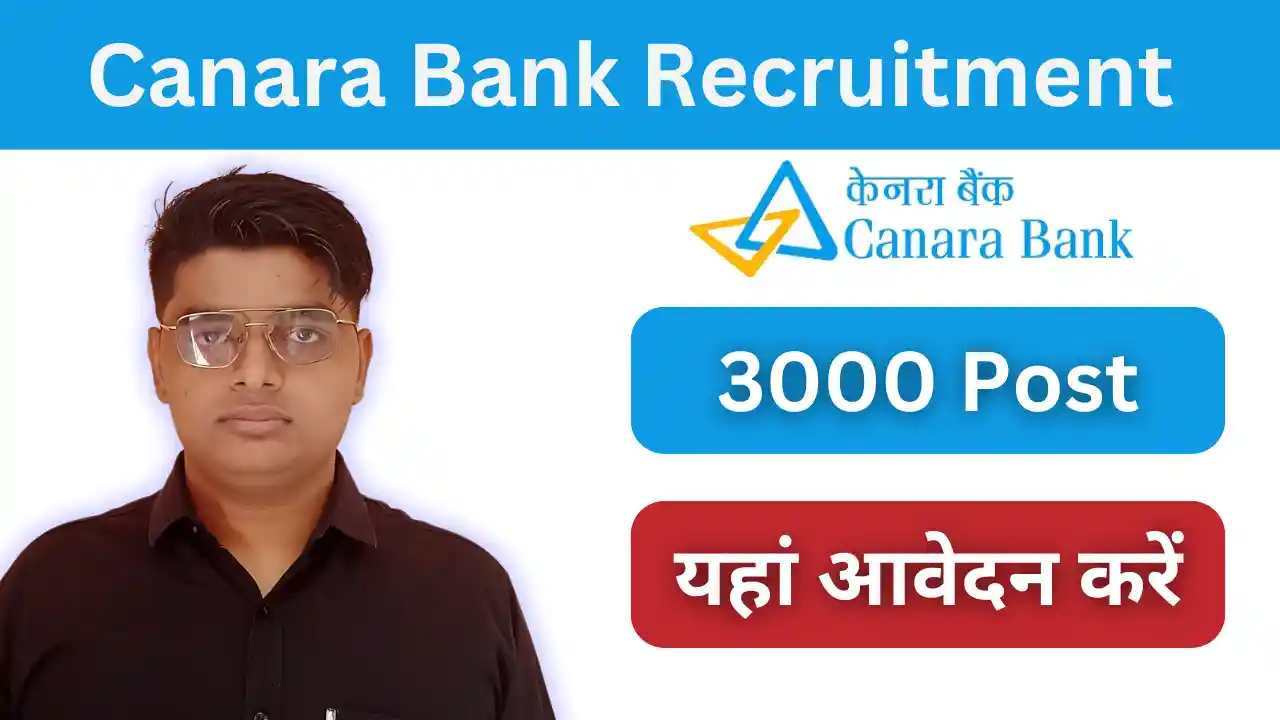 Canara Bank Apprentice Recruitment 2024 3000 Post