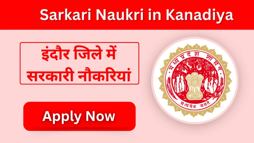 Sarkari Naukri in Kanadiya