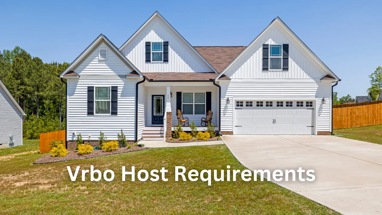 Vrbo Host Requirements: Everything You Need to Know Vrbo Host Requirements