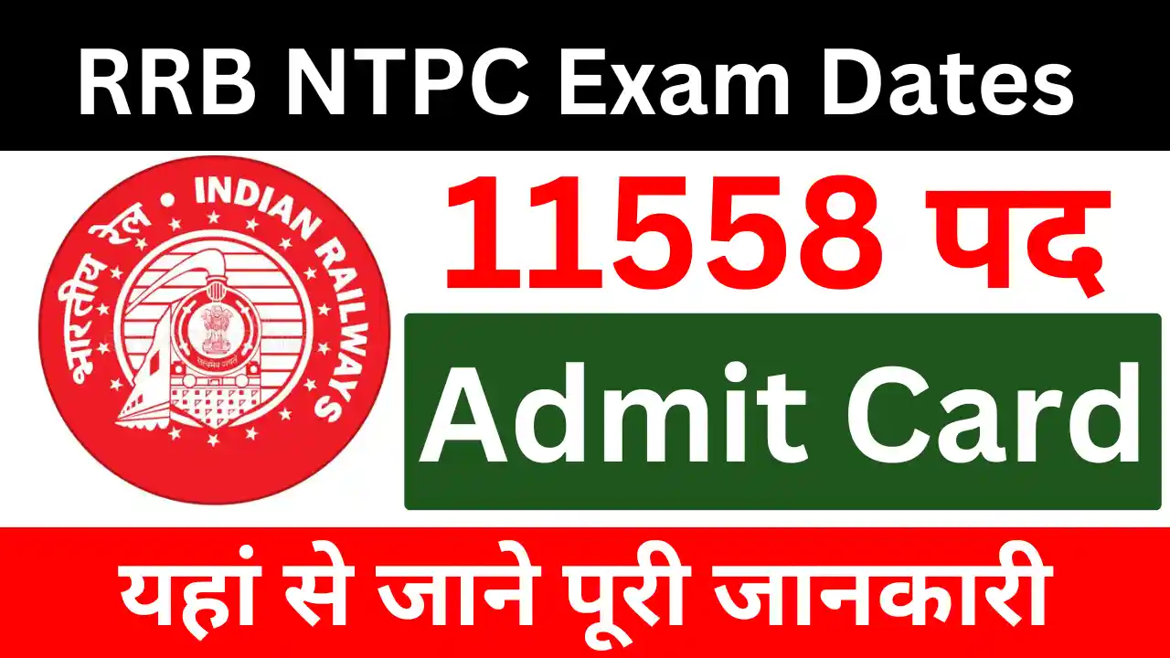 RRB NTPC Exam Dates Admit Card