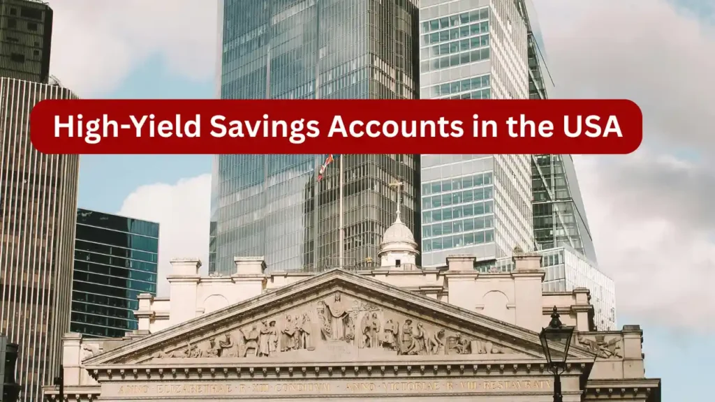 Top 10 High-Yield Savings Accounts in the USA 2025 Update – Don’t Miss These Rates!