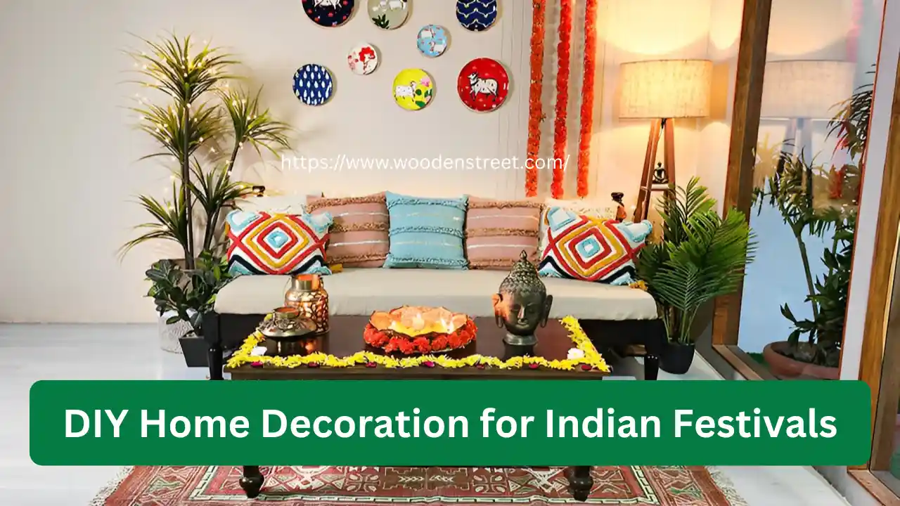 DIY Home Decoration for Indian Festivals – Create a Festive Vibe with Easy, Budget-Friendly Ideas DIY Home Decoration for Indian Festivals – Create a Festive Vibe with Easy, Budget-Friendly Ideas