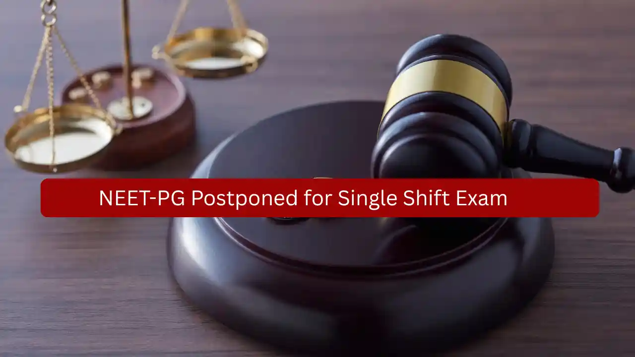 NEET-PG Postponed for Single Shift Exam: Supreme Court Order Brings Major Change NEET PG 2026 Latest Update NEET-PG Postponed for Single Shift Exam: Supreme Court Order Brings Major Change NEET PG 2025 Latest Update
