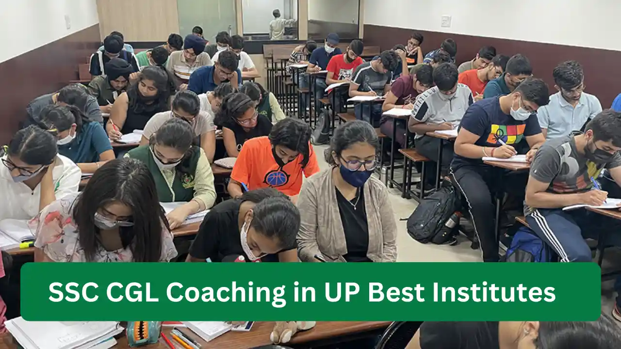 SSC CGL Coaching in UP – Best Institutes for 2026 Preparation to Crack Government Exams Fast SSC CGL Coaching in UP – Best Institutes for 2025 Preparation to Crack Government Exams Fast