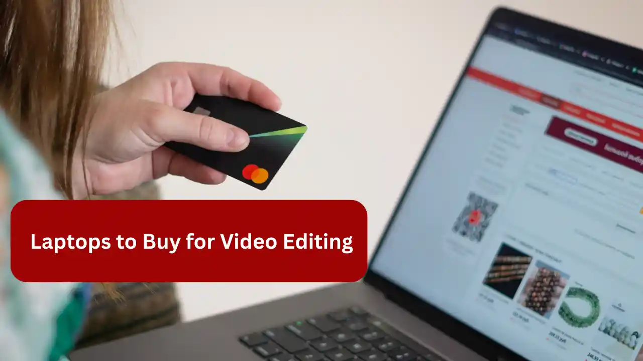 Top Laptops to Buy for Video Editing in USA – Expert Picks 2025
